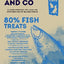 Everest & Co Grain Free 80% Fish Treats