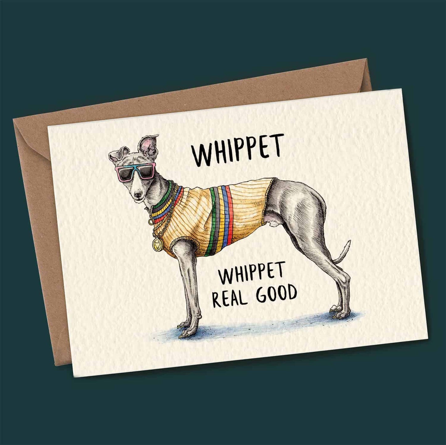 Whippet Card - Birthday Card - Everyday Card: 5" x 7"